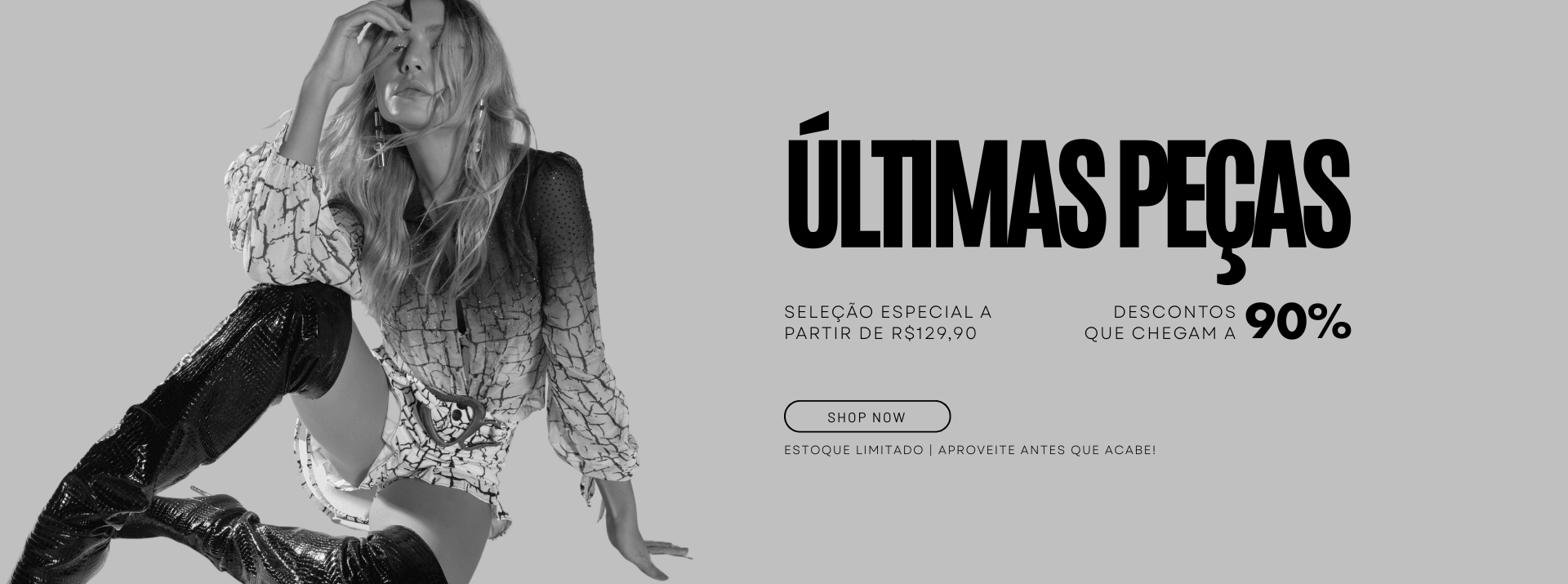 ÚLTIMAS PEÇAS