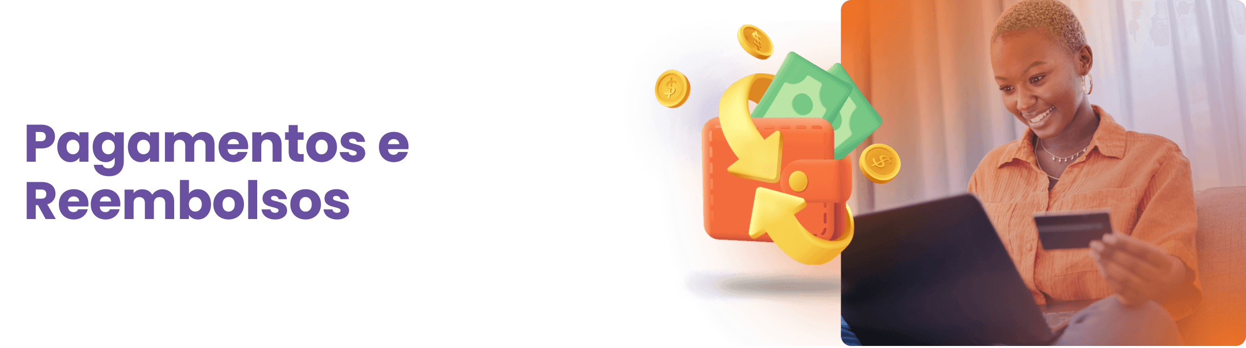 Pagamentos e Reembolsos
